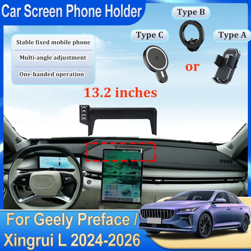 

13.2'' Car Screen Mobile Phone Holder For Geely Preface 2025 Xingrui L 2024 2026 GPS Bracket Navigation Stand Auto Accessories