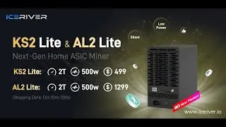 FA BUY 2 GET 1 FREE IceRiver AL2 Lite | CRYPTO MINER