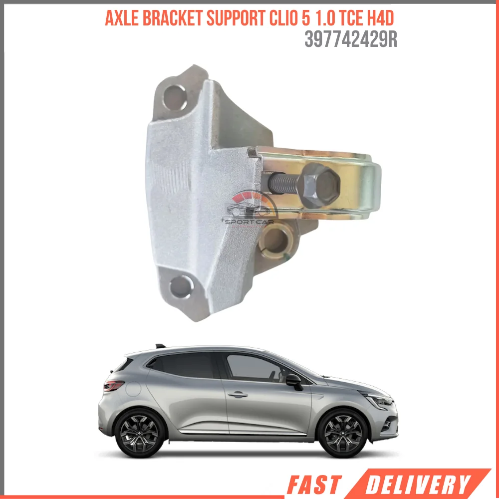 For Axle bracket support Clio 5 1.0 Tce H4D 397742429R high quality car parts reasonable price fast shipping