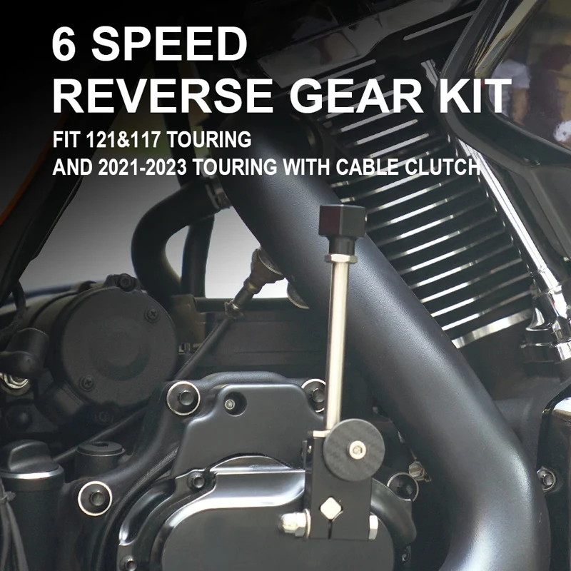 Motorcycle Reverse Gear Kit 6 Speed Reverse Gear For Harley 2021-2023 Touring Street/Road Glide Road King FLHX FLHT 121 117 CVO