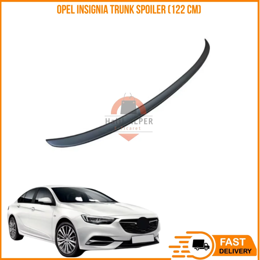 

For Opel Insignia Trunk Spoiler (122 cm) high quality car parts reasonable price satisfaction fast shipping