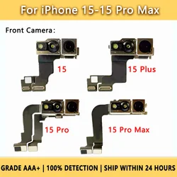 Front Camera For iPhone 15 15 Plus 15 Pro 15 Pro Max front camera Replacement Test clear focus clear Parts