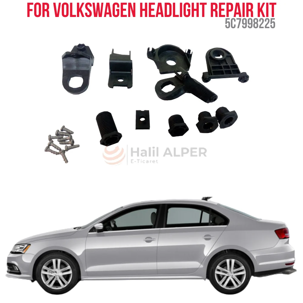 FOR HEADLIGHT REPAIR KIT LEFT (PATENTED PRODUCT) JETTA 13- OEM 5C7998225 SUPER QUALITY HIGH SATISFACTION AFFORDABLE PRICE FAST D