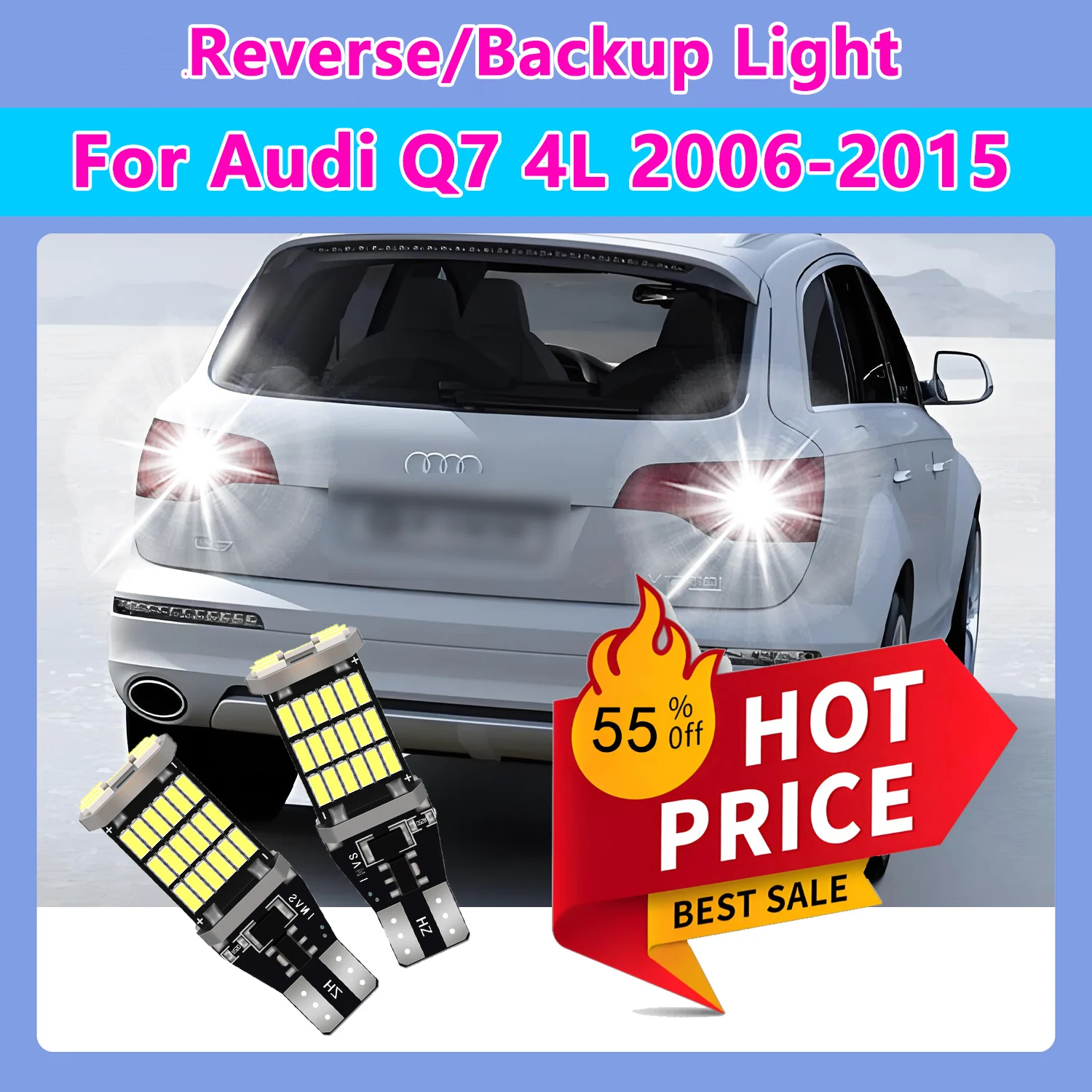 

1:1 Design T15 Canbus Reverse Light W16W 921 Backup Lamp Error Free 6000K Super Bright For Audi Q7 4L 2006-2015 Plug and Play