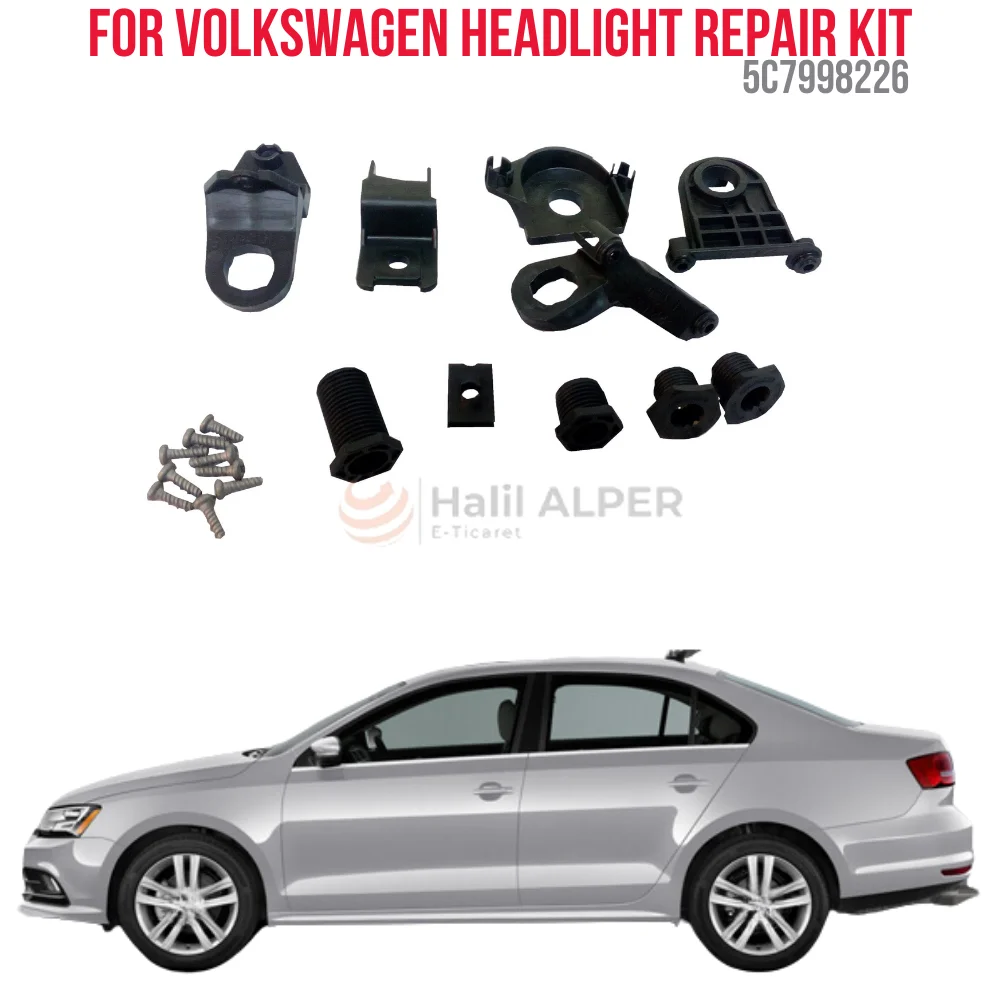 FOR HEADLIGHT REPAIR KIT RIGHT (PATENTED PRODUCT) JETTA 13- OEM 5C7998226 SUPER QUALITY HIGH SATISFACTION AFFORDABLE PRICE FAST