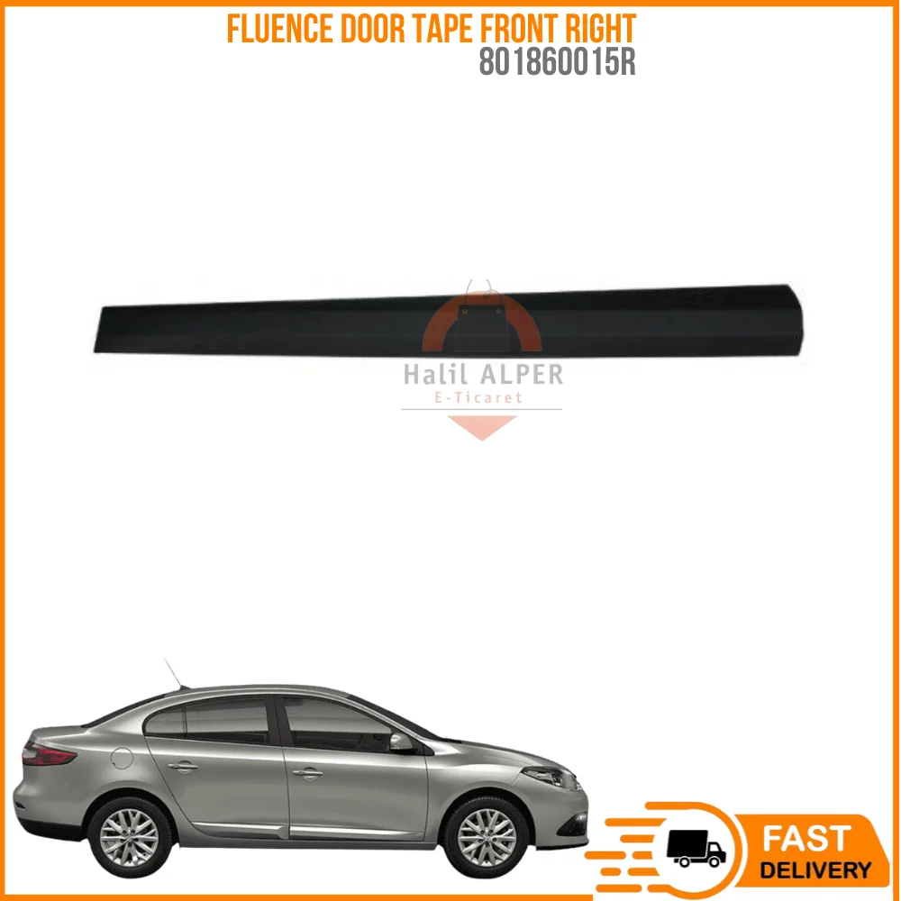 For Fluence Door Tape Front Right Oem 801860015R super quality high satisfaction high satisfaction