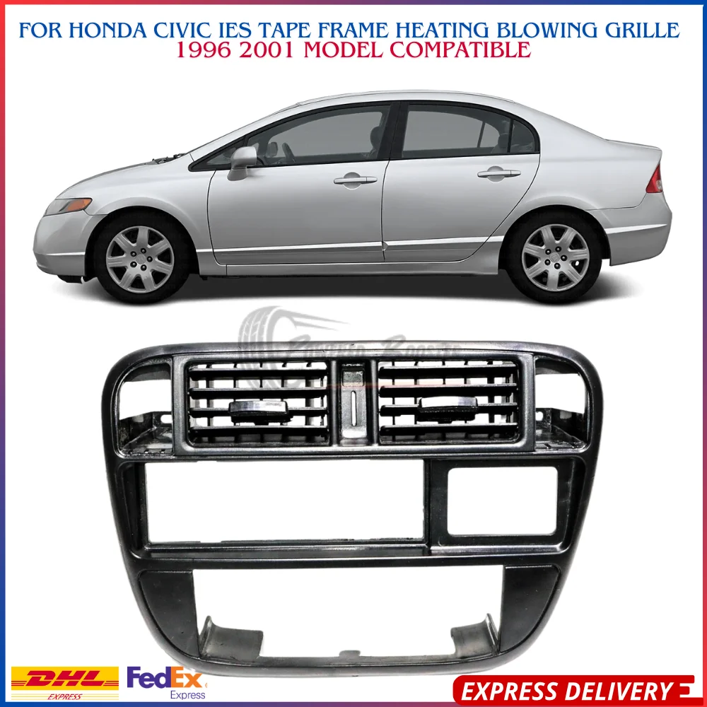 for Honda Civic Ies Tape Frame Heating Blowing Grille black color 1996 2001 model compatible  high quality