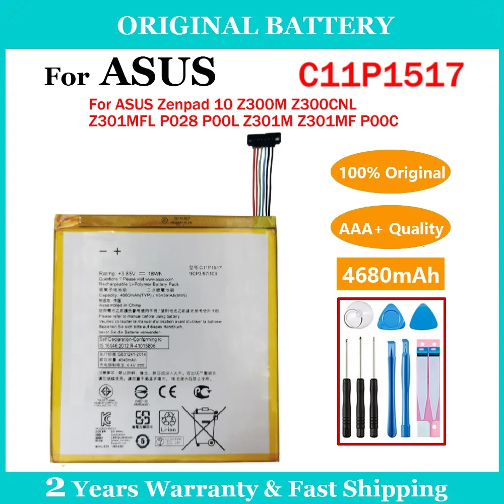 100% Original 4680mAh ASUS C11P1517 Battery For ASUS ZenPad 10 Z300M Z300CNL Z301MFL P028 P00L Z301M Z301MF Batteries +Free Tool