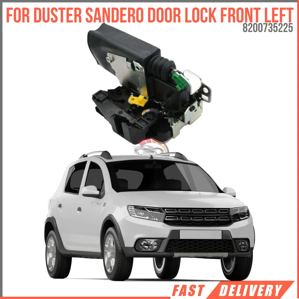 For DUSTER SANDERO DOOR LOCK FRONT LEFT Oem 8200735225 super quality fast delivery reasonable price perfect satisfaction