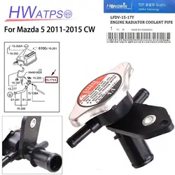 For Mazda 5 2011 2012 2013 2014 2015 CW LFDV-15-17YF LFDV1517Y LFDV-15-17Y ☂Cooling System Radiator Filter With Cap LFDV 15 17Y