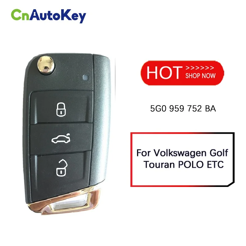 

CN001068 Aftermarket MQB For Volkswagen Golf Touran POLO ETC 3 Button Flip Key Remote FCCID 5G0 959 752 BA