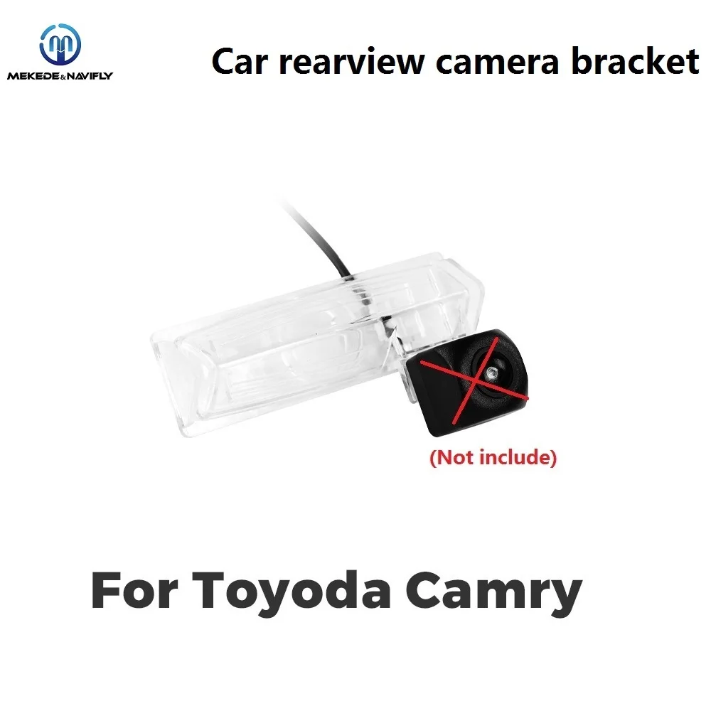 Navifly&MEKEDE Car Rearview Camera Bracket For Toyota Camry Door Handle Camera Casing Fixed Bracket License Plate Light Housings