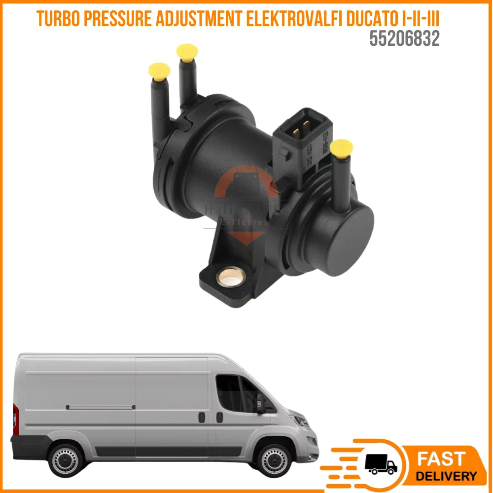 FOR TURBO PRESSURE ADJUSTMENT ELEKTROVALFI DUCATO I-II-III (BITRON) OEM 55206832 SUPER QUALITY HIGH SATISFACTION AFFORDABLE