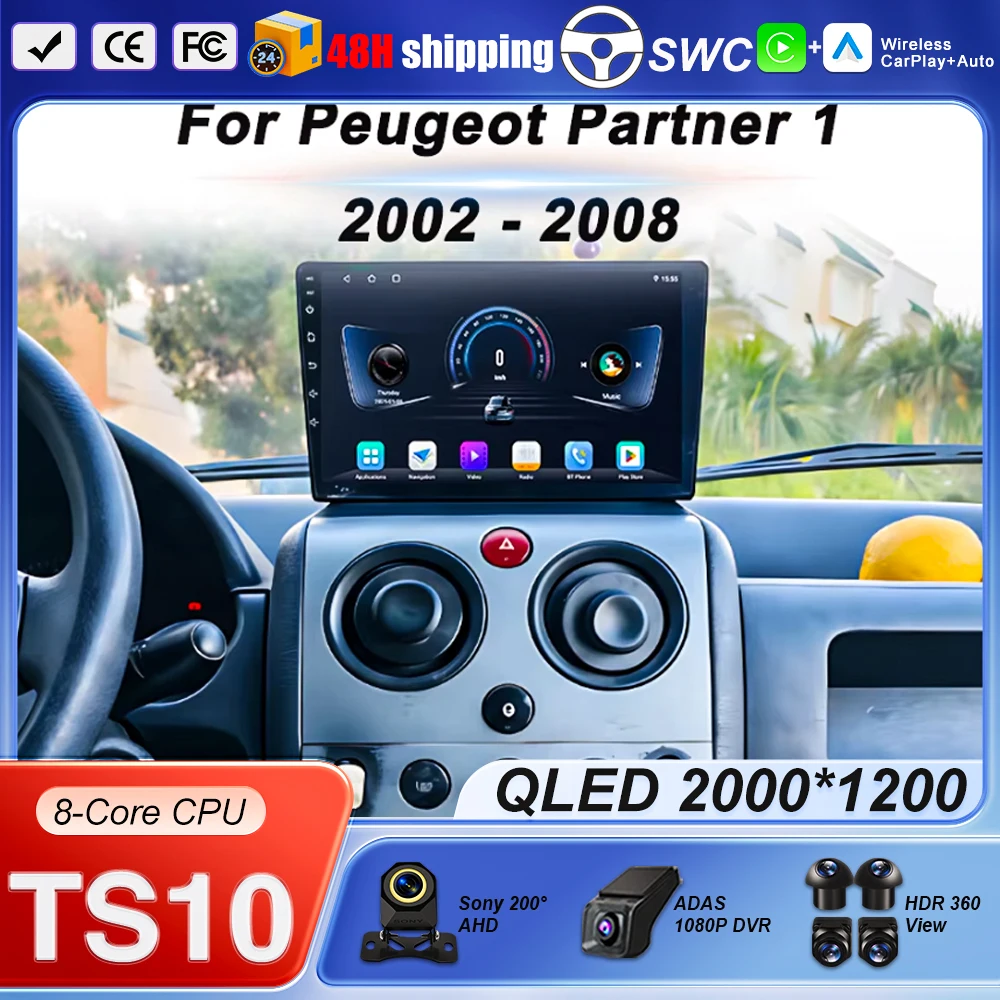 Radio de coche Android 15 para Peugeot Partner 1 2002 - 2008 Partner Origin 1 2008 - 2011 reproductor de vídeo Multimedia navegación 5G WIFI