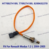 NUEVO H 7700274189 7700274189 8200632270   Sensor de oxígeno Sensor Lambda para Renault Modus 1,2 L 2004-2005 8201071311   Alta calidad