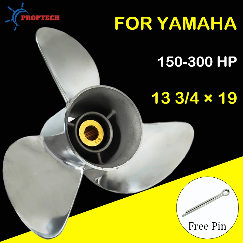 Stainless Steel Propeller For Yamaha 150 175 200 225 250 300hp 13 3/4x19 Outboard Motor 3 Blade 15 Spline 6G5-45974-03-00