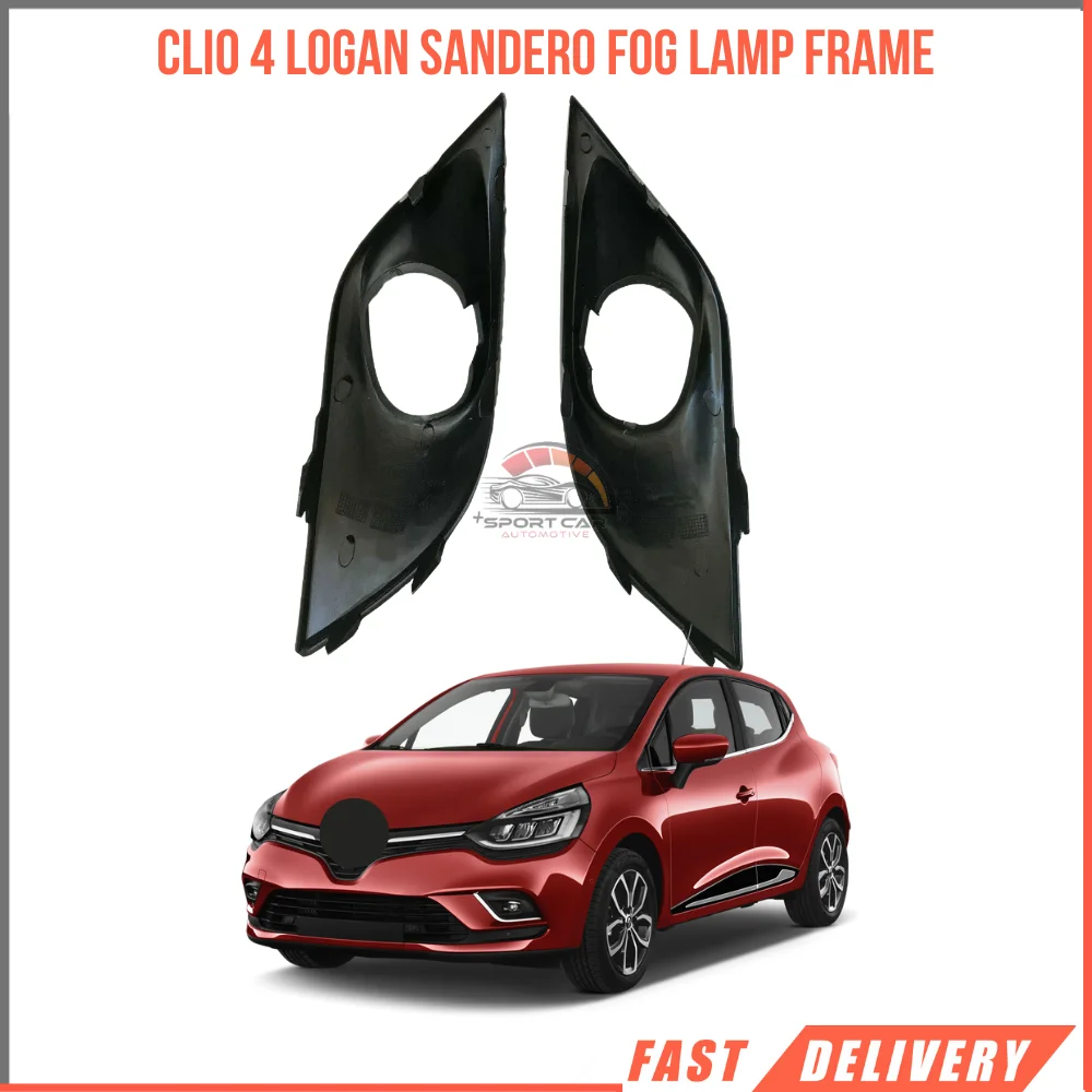 

For Fog lamp frame set right and left Renault Clio 4 Logan Sandero 261 A39715R 261A28633R 261a34 warehouse fast shipping