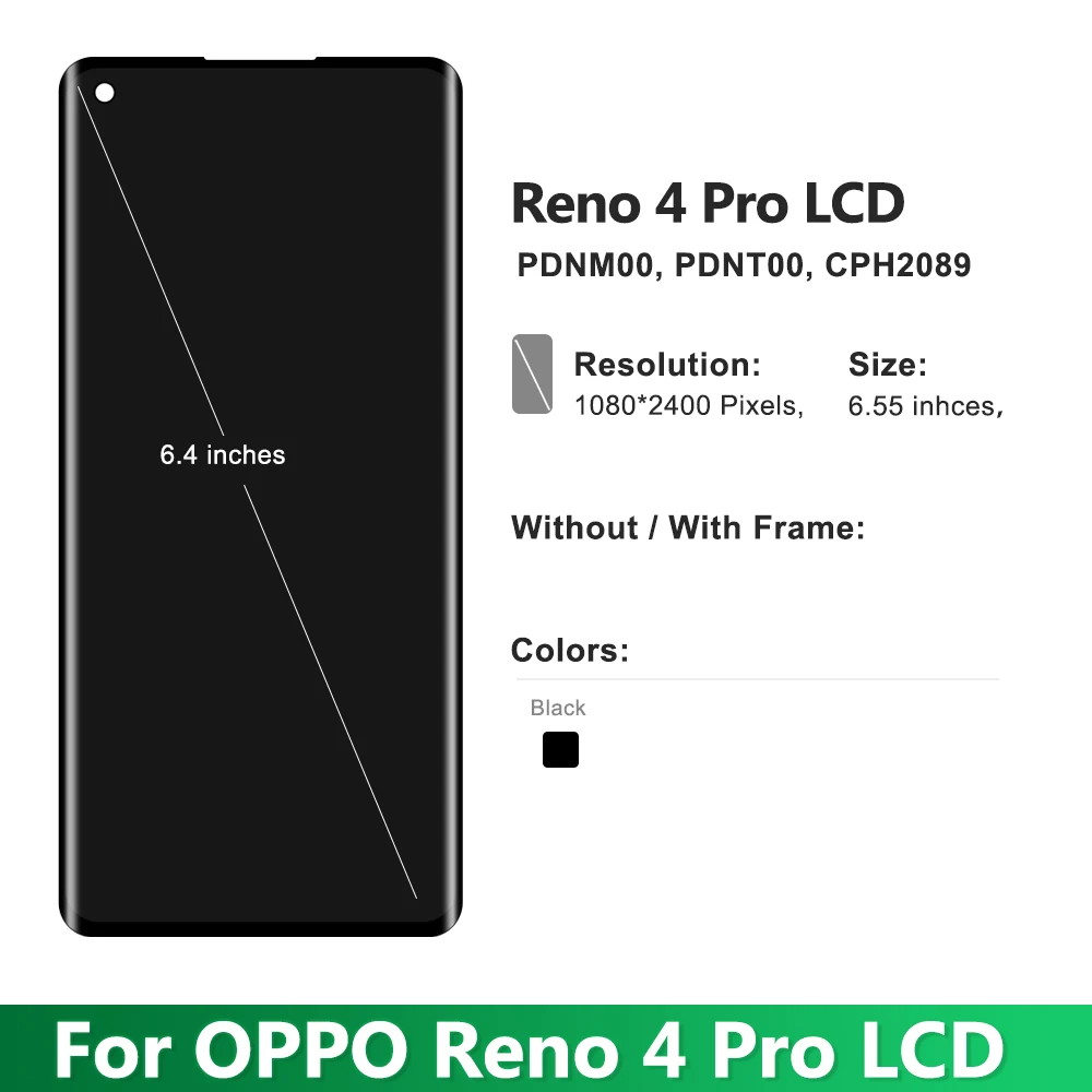 For Oppo Reno4 Pro CPH2109 LCD Display Touch Screen Digitizer Assembly Replacement For Reno 4Pro 5G PDNM00 CPH2089 LCD