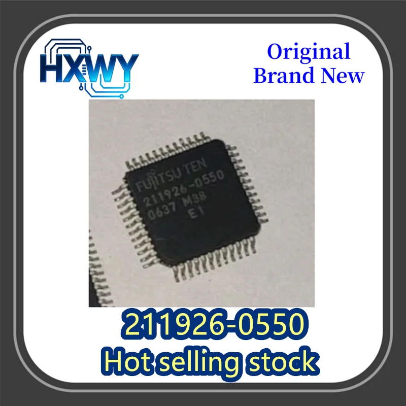 

(1/10 piece) 211926-0550 211926 QFP48 Automotive Integrated Chip Brand New Original