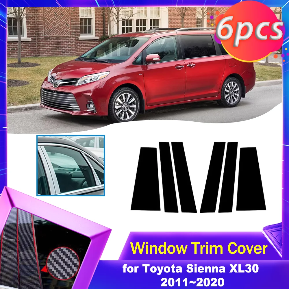 

Накладка на окно двери автомобиля для Toyota Sienna XL30 2011 ~ 2020 2012 2013, хромированная наклейка из углеродного волокна, стойки, наклейка, аксессуары