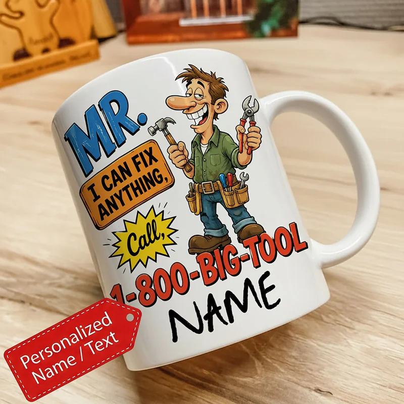 Personalized Custom 1-Pack Handyman Repair Expert 11Oz Ceramic Coffee Mug, Custom Name/Text Cup - 7 Colors Available, Mr. I Can