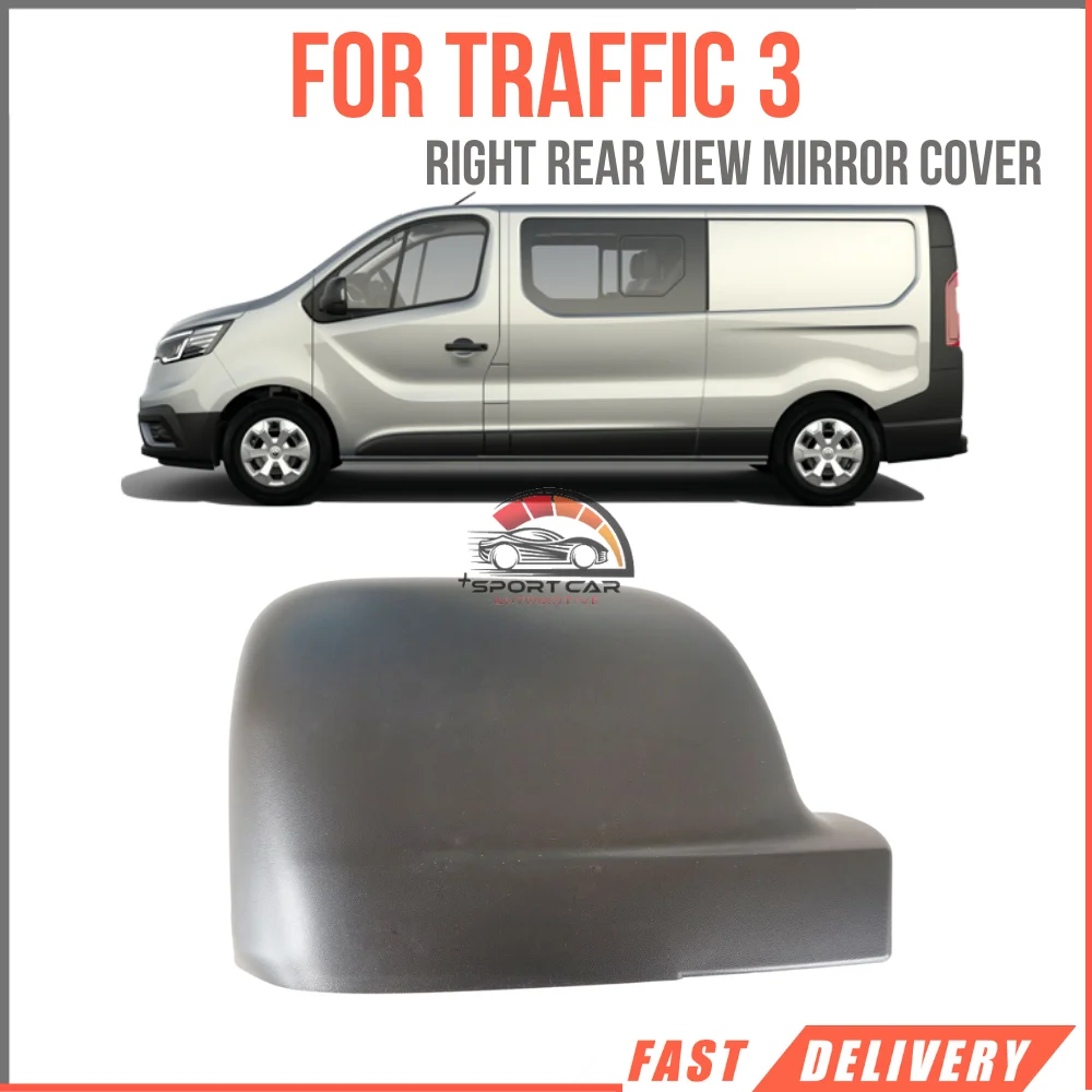 Right Rear View Mirror Cover For Traffic 3 III PH2 - 963749211R - Fast Shipping fast and safe delivery quality auto parts