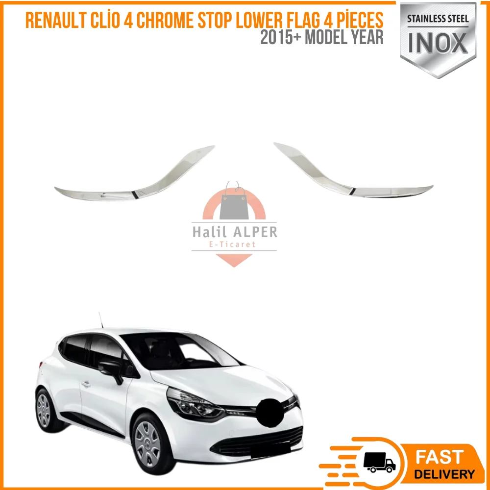 

For Renault Clio 4 Chrome stop lower flag 4 pieces. 2015 and up. Stainless steel. A + quality modified design accessory