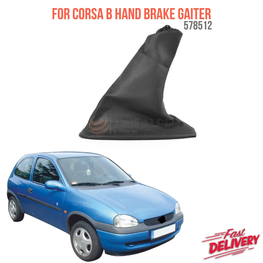 

For Corsa B Hand Brake Gaiter Oem 578512 ; 90436684 super quality excellent performance fast delivery reasonable price