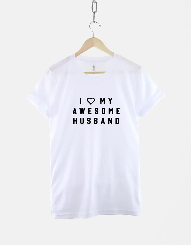 Skuggnas New Arrival I Love My Awesome Husband Funny T-shirt Anniversary Shirt Honeymoon Gift Bridal Shower Gift Drop Shipping