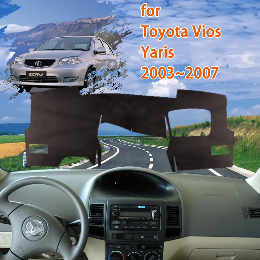 for Toyota Vios Yaris XP40 2003 2004 2005 2006 2007 Car Accessories Dashboard Cover Pad Sunshade Dashmat Carpet Anti-dirty Rug