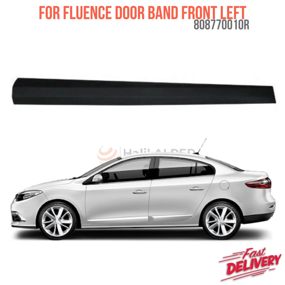 

For Fluence Door Tape Front Left Oem 808770010R super quality high satisfaction fast delivery