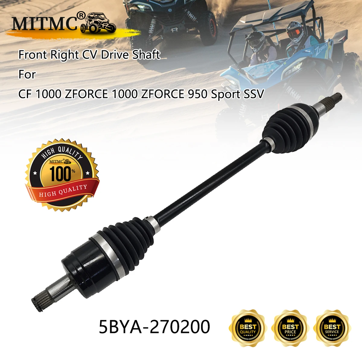 High Quality Front CV Drive Shaft For CF 1000 ZFORCE 1000 CF1000UTR-B ZFORCE 950 Sport  CF1000US-A SSV 5BYA-270100 5BYA-270200