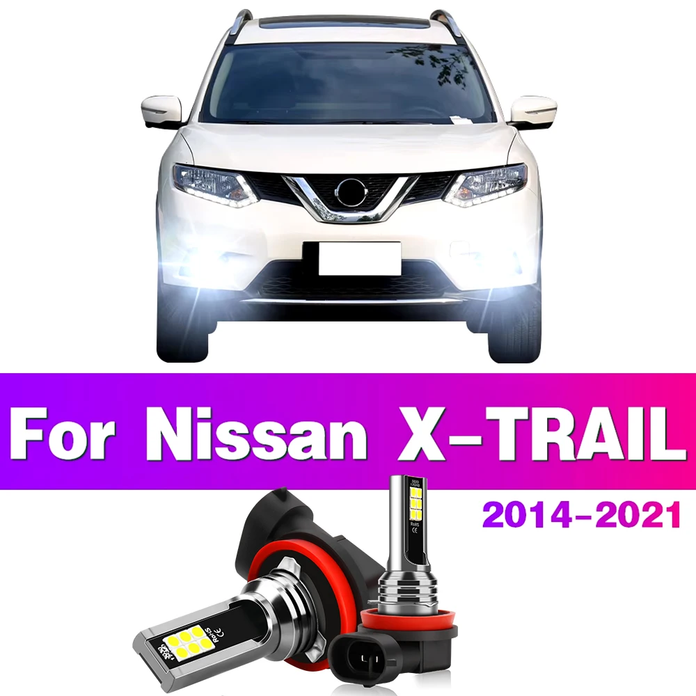 

LED Car Front Fog Light Lamps Bulb For Nissan X TRAIL XTRAIL X-TRAIL T32 2014 2015 2016 2017 2018 2019 2020 2021 Auto Accessory
