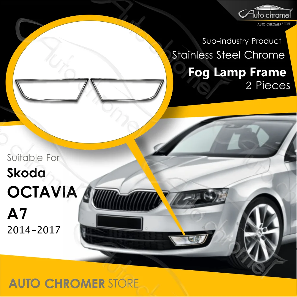 For Skoda Octavia A7 Chrome Fog Lamp Frame 2014-2017 High Quality Sporty Car Accessories Automobile Parts TSI TDI