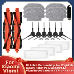 Fit For Xiaomi S10 S12 T12 B106L Mi Robot Vacuum-Mop Pro / Mop p / Mop 2S STYJ02YM Viomi V2 SE Parts Main Side Brush Filter Mop