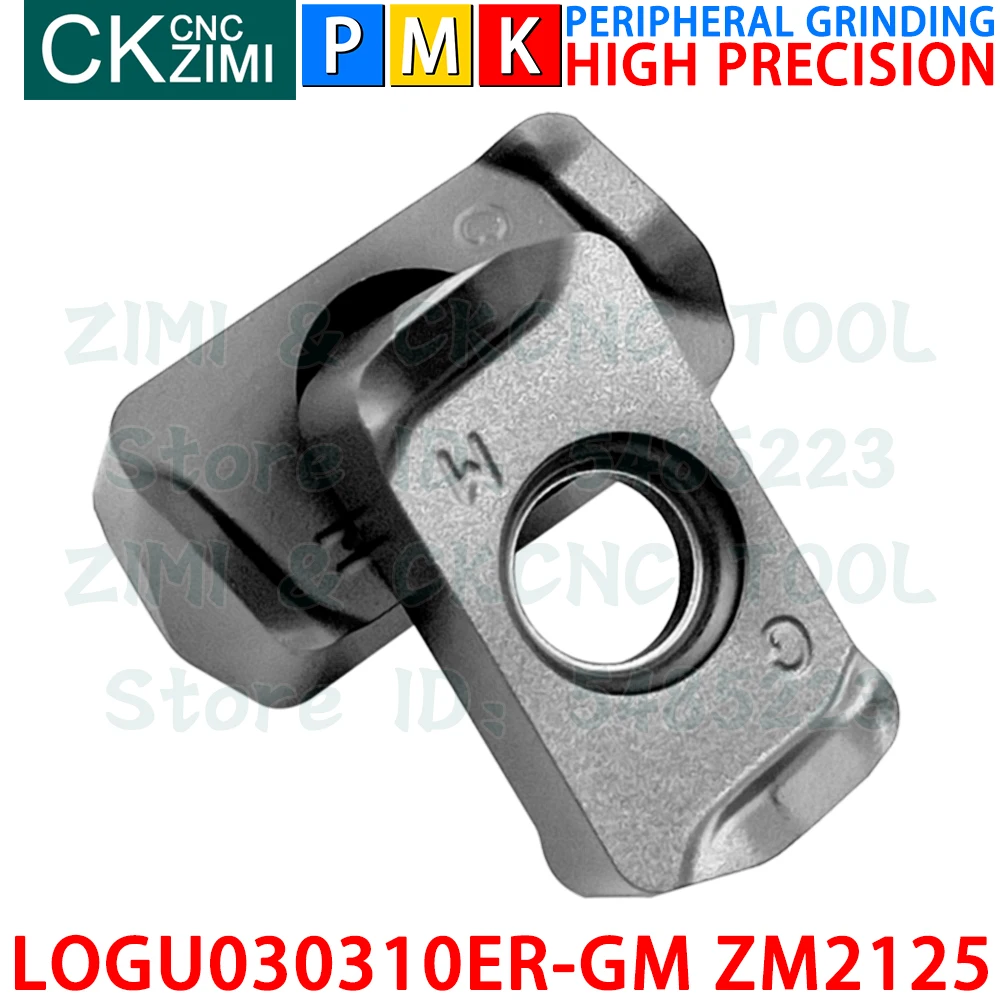 LOGU030310ER-GM ZM2125 LOGU 030310 ER GM LOGU030310 ER GM كربيد إدراج تغذية سريعة طحن إدراج التصنيع باستخدام الحاسب الآلي المعادن آلة طحن مخرطة أداة ل LNMU03R