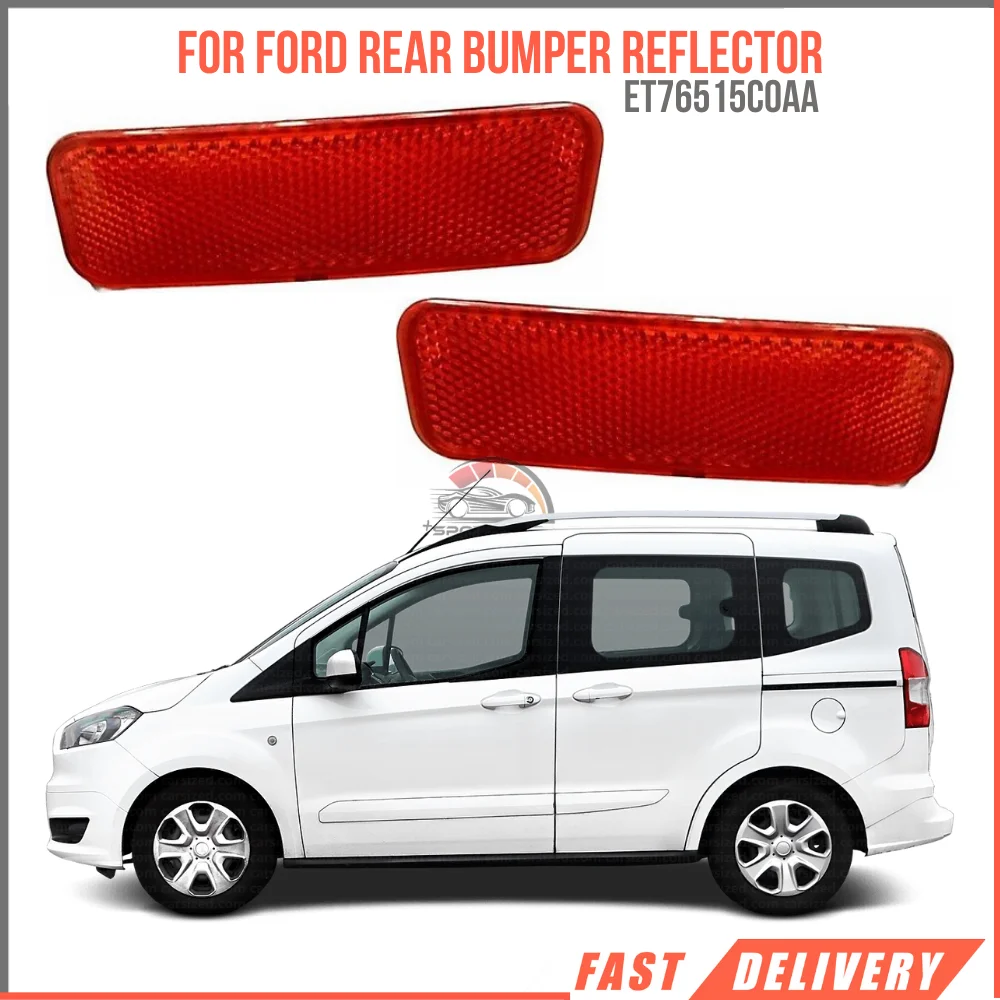 For Courier Rear Bumper Reflector After 2014 right left set Oem ET76515COAA ET76515BOAA super quality excellent performance