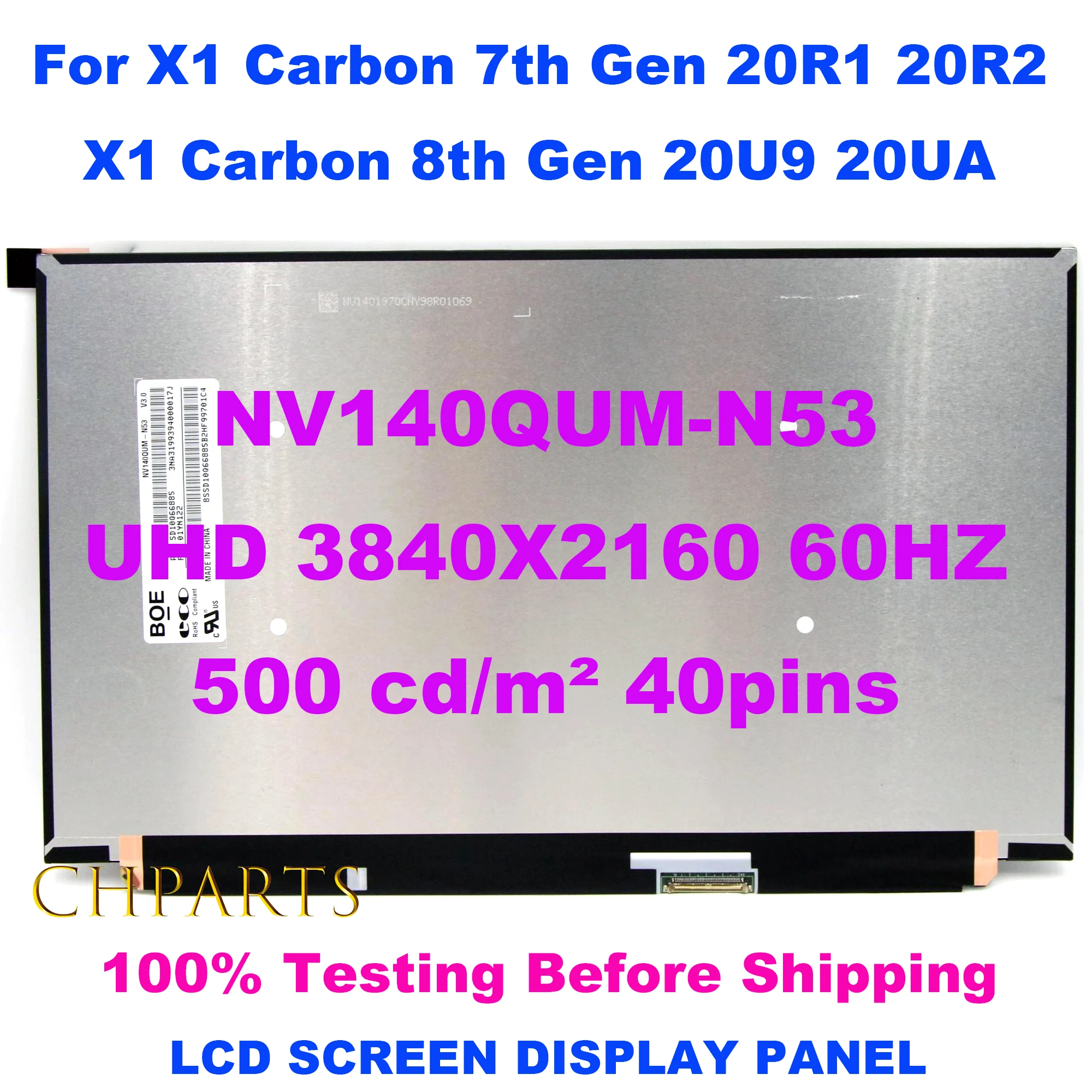 

14.0" NV140QUM-N53 UHD 3840X2160 For Lenovo X1 Carbon 7th Gen 20R1 20R2 8th Gen 20U9 20UA LCD Screen Display Replacement Panel