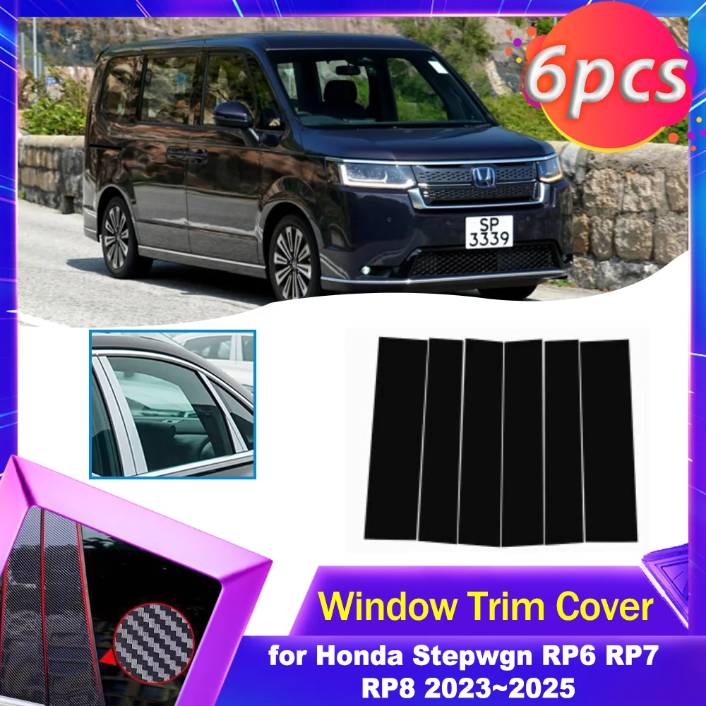 

Car Door Window Trim Cover for Honda Stepwgn RP6 RP7 RP8 2023~2025 Carbon Fiber Chrome Sticker Pillar Posts Decal Accessories