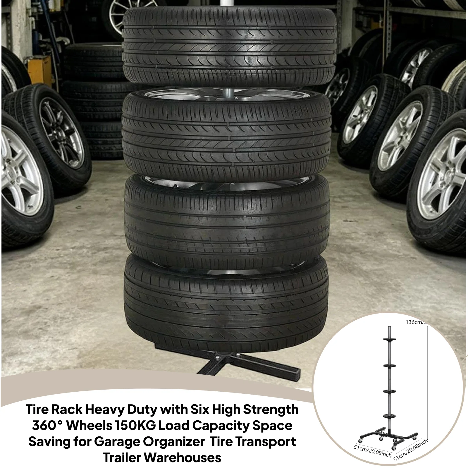 

Tire Rack Heavy Duty with Six High Strength 360° Wheels 150KG Load Capacity Space Saving for Garage Organizer Tire Transport