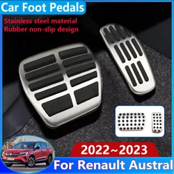 Car Foot Pedals Pad For Renault Austral Accessories 2022 2023 2024 Non-slip Rubber Restfoot Stainless Protection Stickers AT MT