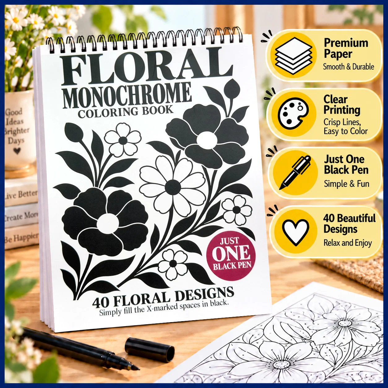 Floral Monochrome Coloring Book, 40 Flower Designs, One Black Pen, Botanical Patterns, Floral Art, Spiral Bound, Adult Coloring