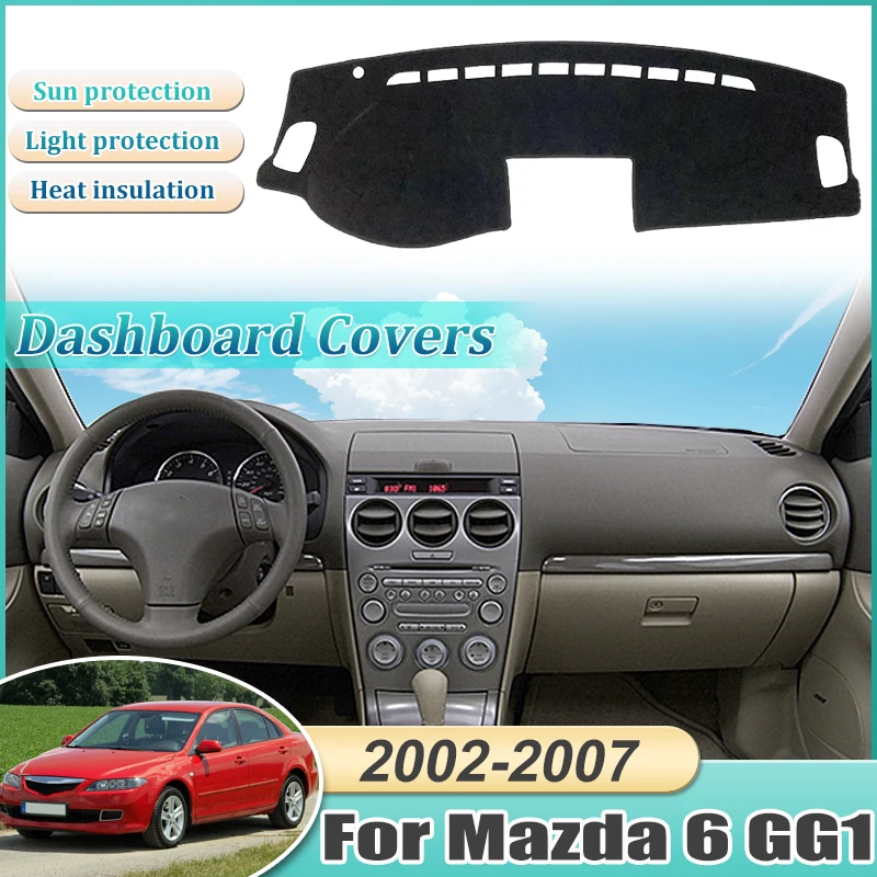 غطاء لوحة القيادة لمازدا 6 اكسسوارات 2002 ~ 2007 GG Atenza حصيرة السجاد وسادة حماية الظل كيب مكافحة الشمس سيارة ملصق ملحق