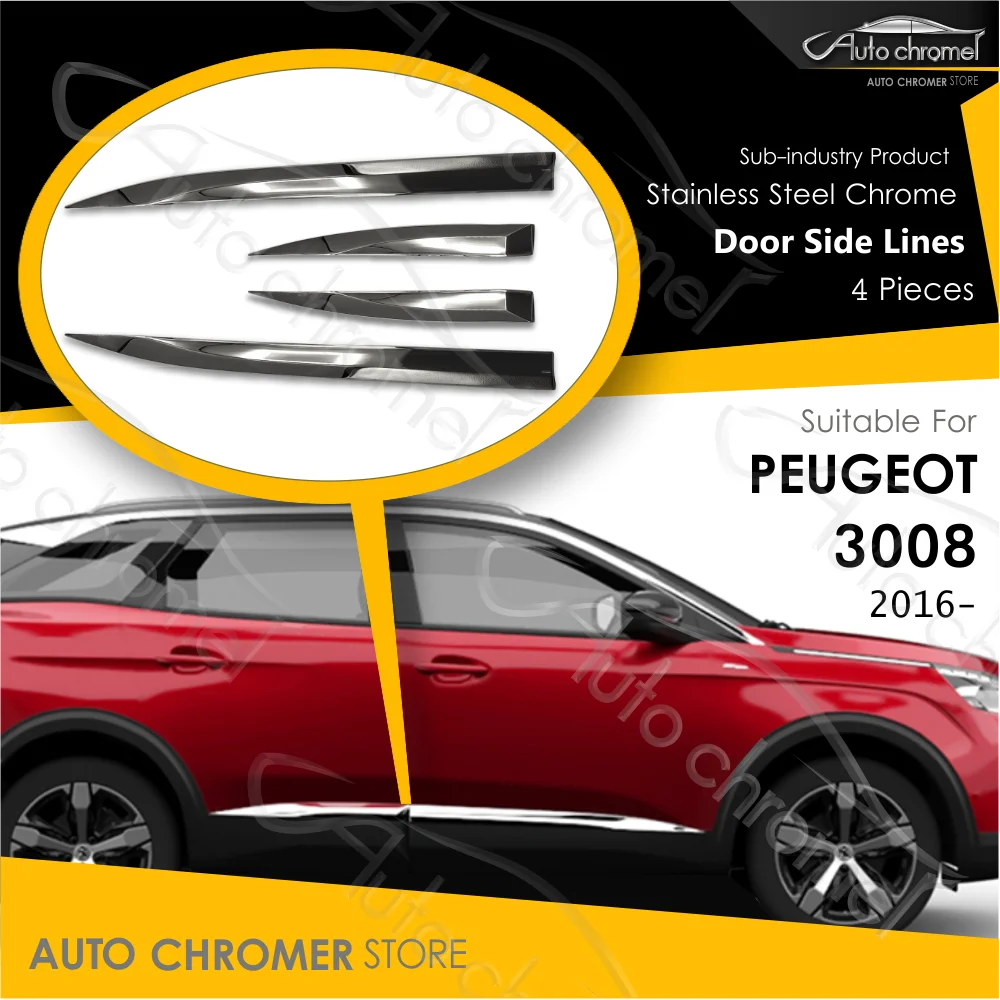 

For Peugeot 3008 2016 Door Side Chrome Trims 4 Pieces Puretech BlueHDI 1.6 VTi Crossover Automotive External Parts Accessories