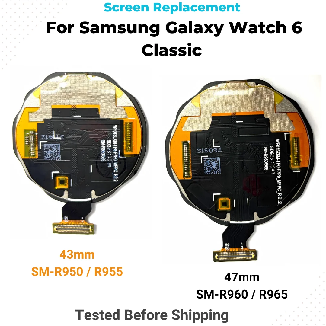 For Samsung Galaxy Watch 6 Classic 43mm SM-R950 SM-R955,47mm SM-960 SM-R965 LCD Screen Replacement Touch Display Digitizer