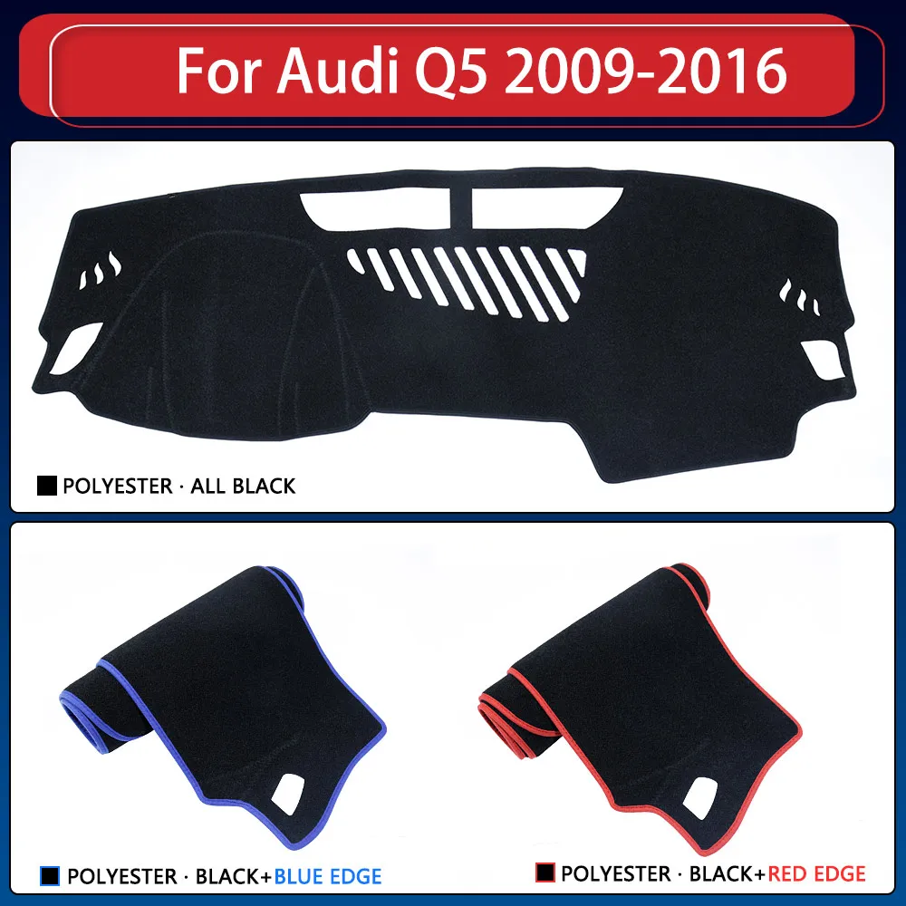 Dashboard Pads Protective For Audi Q5 8R 2009 2010 2011 2012 2013 2014 2015 2016 Car Accessories Dash Board Carpet Anti-UV Dash