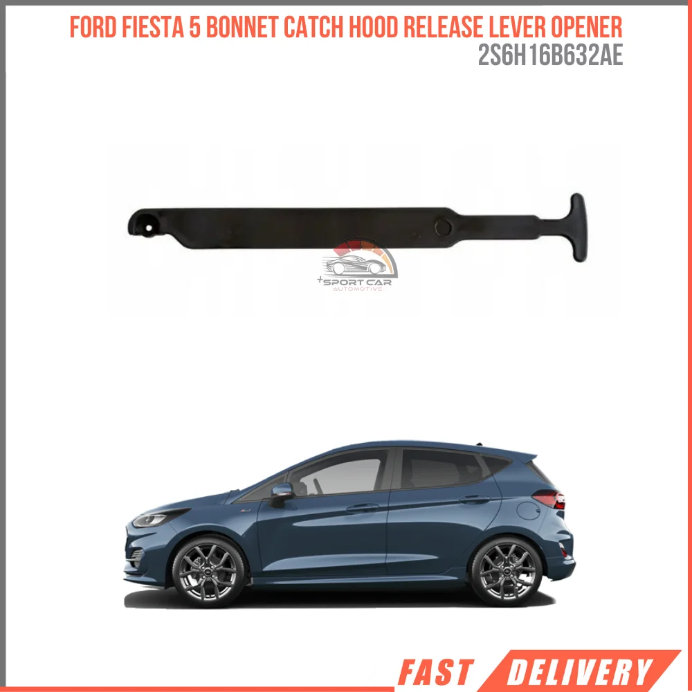 For Ford Fiesta Mk5 2002-2008 2S6H16B632AE Bonnet Catch Hood Release Lever Opener 2 S6H 16B632 AE