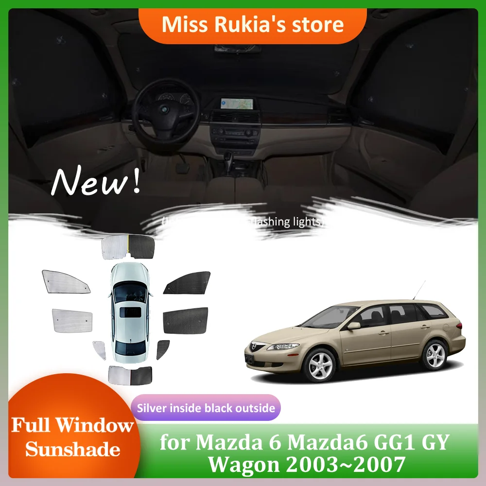 

Sunshades for Mazda 6 Mazda6 Atenza GG1 GY Wagon 2003~2007 Roof Windows Sun Visor Windshield Curtain Sunroof Cover Accessories