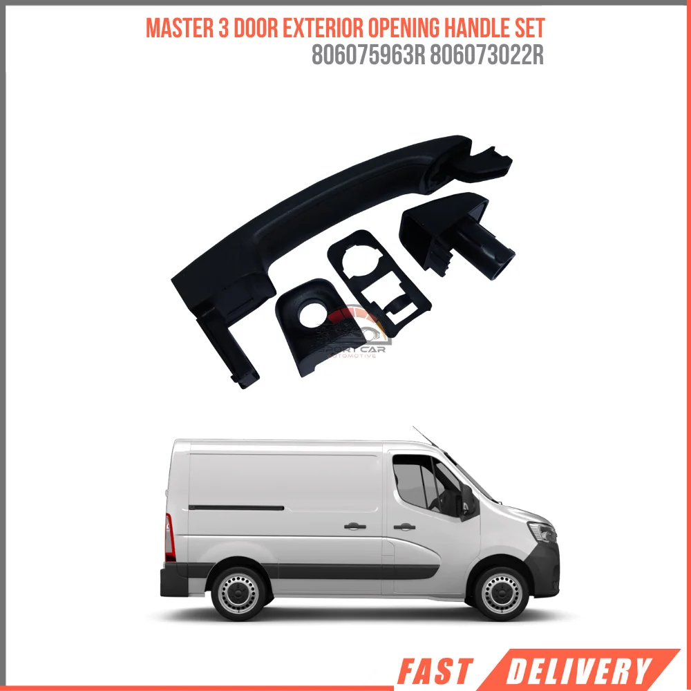 

FOR MASTER 3 DOOR EXTERIOR OPENING HANDLE SET 806073022R 806075963R REASONABLE PRICE HIGH QUALITY VEHICLE PARTS