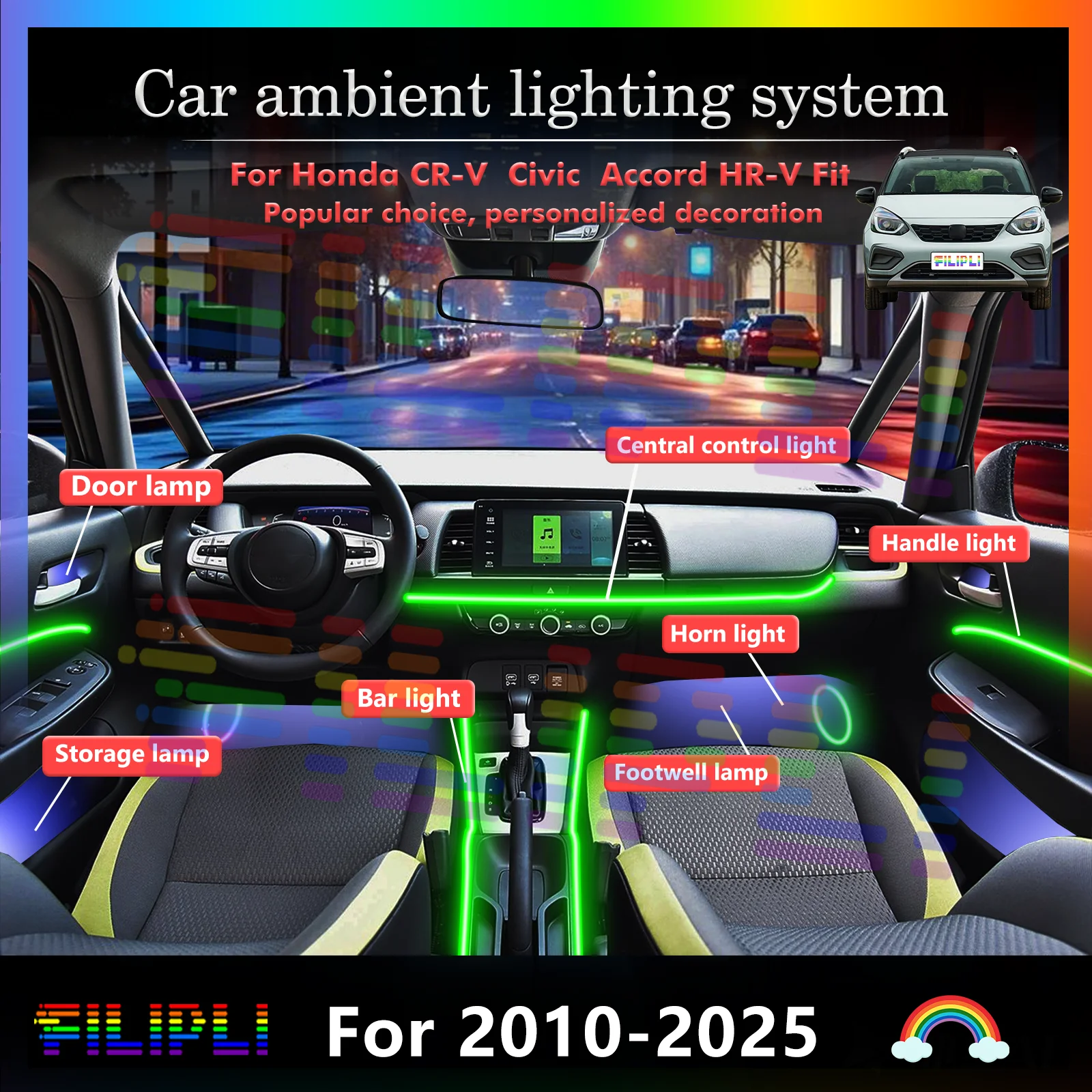 

FILIPLI Car LED Interior Ambient Lights For Honda: Multi-Color Options for Personalization